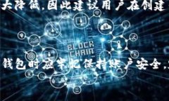 t p钱包注册指南：是否需要上传身份证？关键词